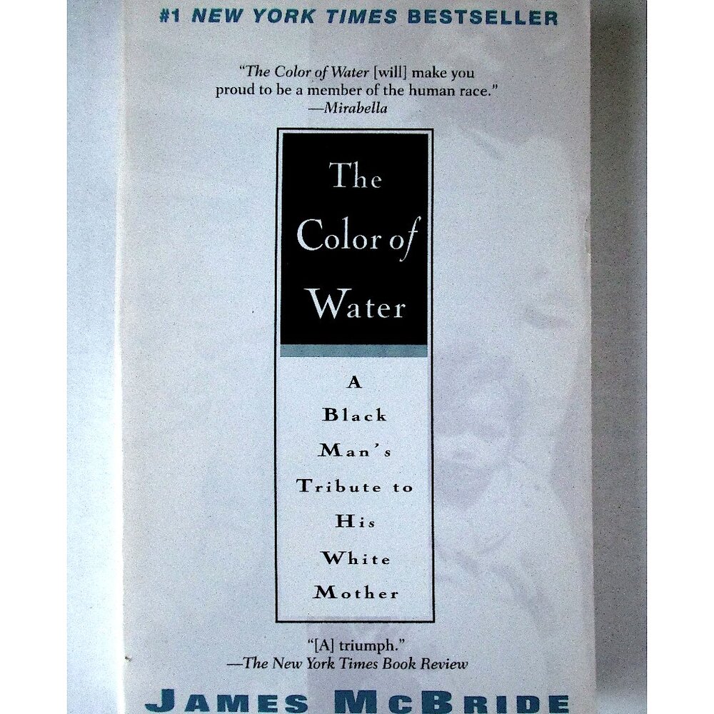 Book: The Color of Water by James McBride